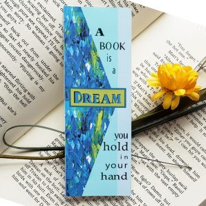 A Book Is A Dream Bookmark - Blue Set of 4